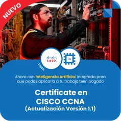 Certificate en Cisco CCNA (Actualización Versión 1.1)