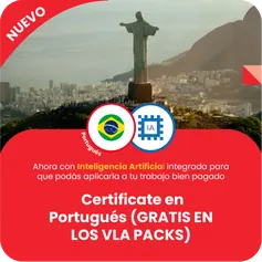 Certificate en Portugués (GRATIS EN LOS VLA PACKS)